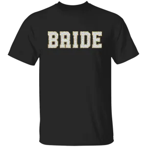 Bride T-Shirt
