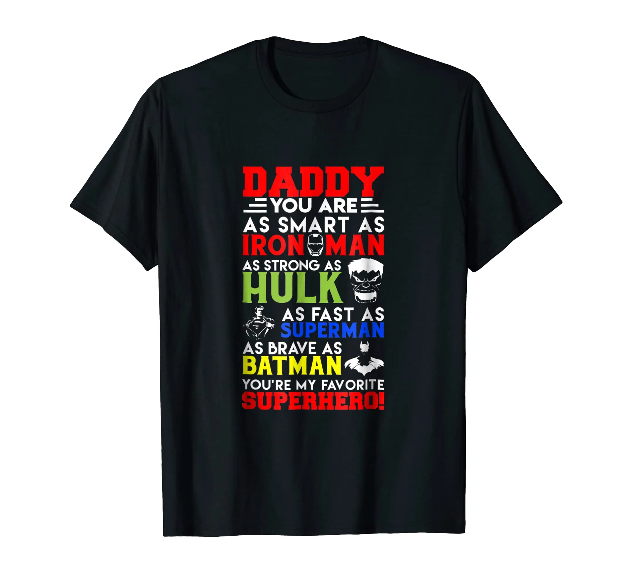 Daddy You Are My Favorite Superhero Family T-Shirt Super Dad