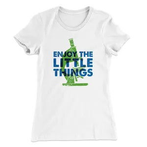 Enjoy the Little Things Women's T-Shirt