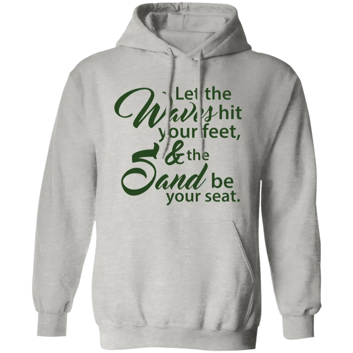 Let The Waves - Hoodie