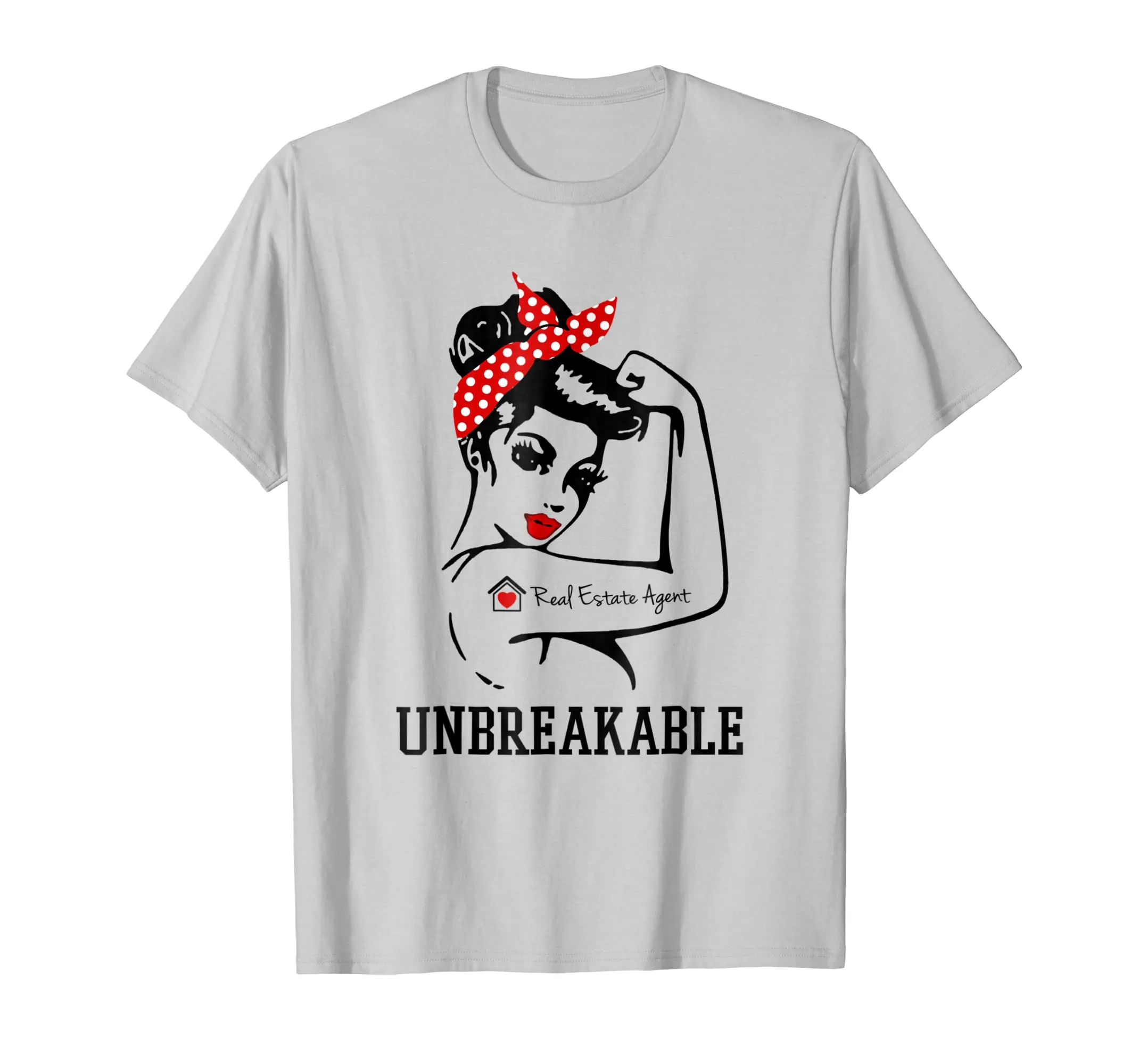 Perfect shirt for Unbreakable Realtor t shirts