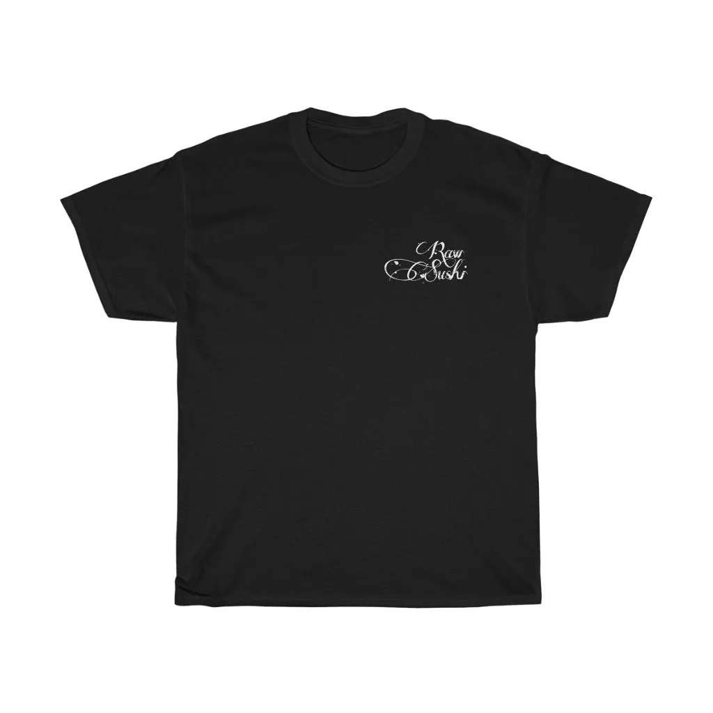 Raw Sushi "MAKE YOUR OWN LUCK" (SHROOMS)  Heavy Cotton Tee