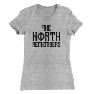 The North Remembers Women's T-Shirt