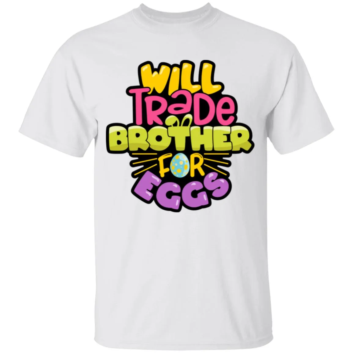 Will Trade Brother for Eggs Youth 5.3 oz 100% Cotton T-Shirt